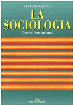 sociologia  concetti fondamentali