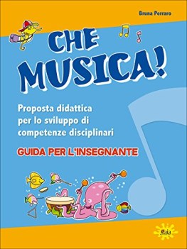 che musica! guida per linsegnante