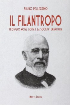 filantropo prospero mois loria e la societ umanitaria