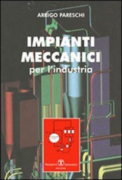 impianti meccanici per l\'industria