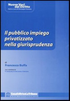 pubblico impiego privatizzato nella giurisprudenza