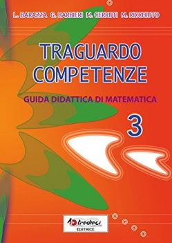 traguardo competenze 3 matematica guida ditattica