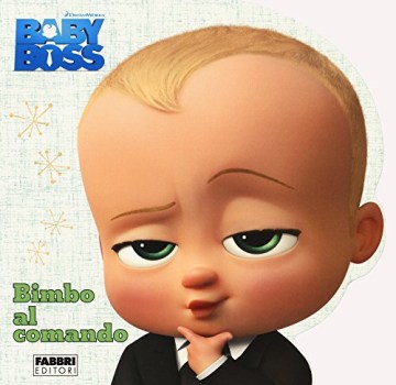 baby boss bimbo al comando