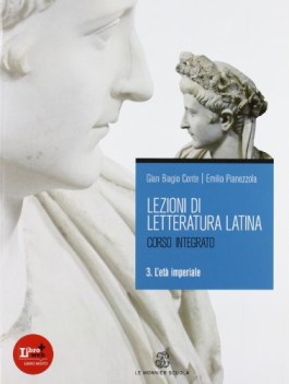 lezioni di letteratura latina 3 corso integrato ETA IMPERIALE