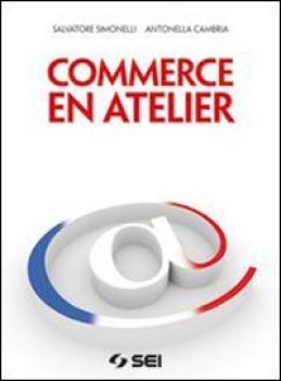 commerce en atelier + CD