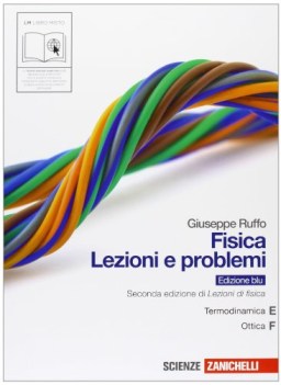 Fisica Lezioni e Problemi BLU e+f