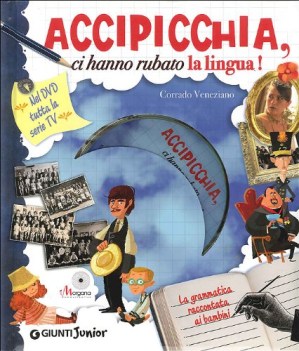 accipicchia ci hanno rubato la lingua