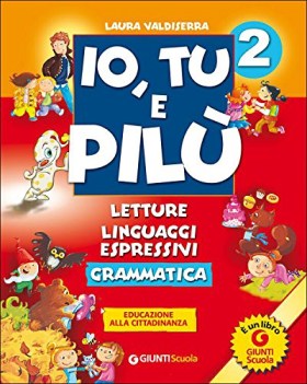 io tu e pil 2 (ed. 2009)