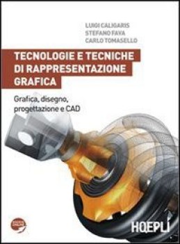 tecnologie e tecniche (2Tomi) di rappresentazione grafica