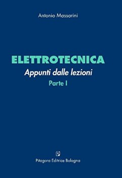 eletrotecnica appunti delle lezioni parte 1