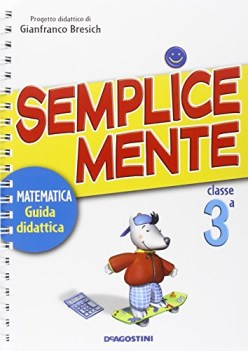 semplicemente matem. 3 elem. GUIDA DIDATTICA