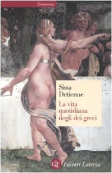 vita quotidiana degli dei greci