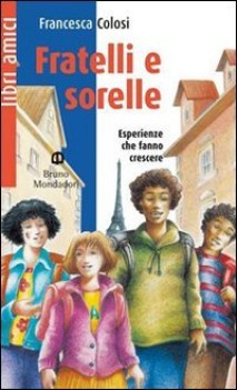 fratelli e sorelle