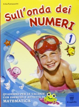 sull\'onda dei numeri 1 matematica + narrativa