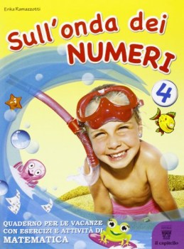 sull\'onda dei numeri 4 matematica + narrativa