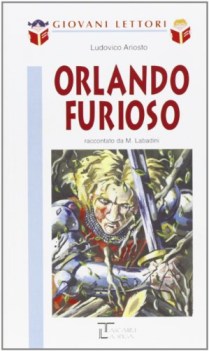 orlando furioso (raccontato da m. labadini)