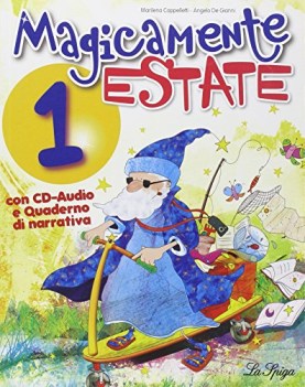 magicamente estate 1 +cd+quaderno di narrativa