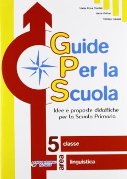 guide per la scuola area linguistica 5 (gps)