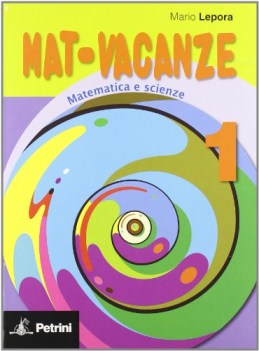 mat vacanze 1 matematica e scienze