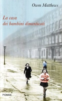 casa dei bambini dimenticati