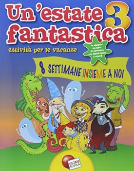 estate fantastica 3