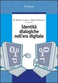 identit dialogiche nell\'era digitale