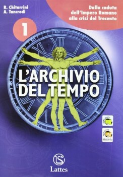 archivio del tempo 1 +antiche civilta+cittadinanza e costituzione