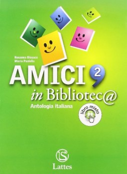 amici in biblioteca 2 +letteratura (quad.2 ONLINE)