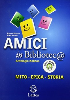 amici in biblioteca Mito Epica Storia