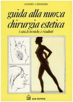 guida alla nuova chirurgia estetica