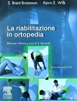 riabilitazione in ortopedia 2ed.