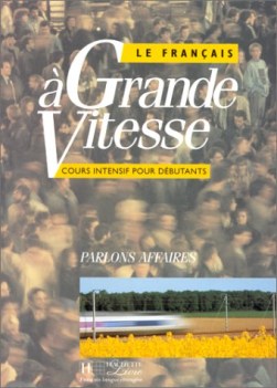 francais a grande vitesse, libro