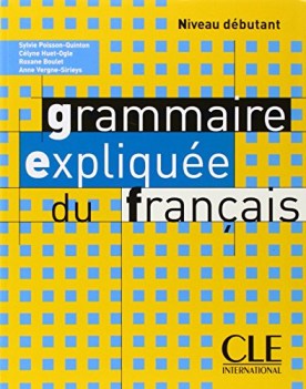 grammaire expliquee francais debutant