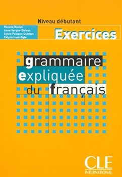 grammaire expliquee francais deb. cahier