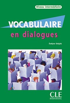 vocabulaire en dialogues interm. + cd