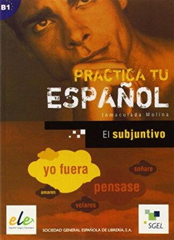 subjuntivo practica tu espanol