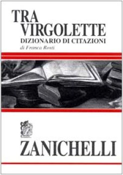 tra virgolette dizionario di citazioni