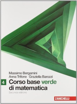 corso base verde di matematica 4