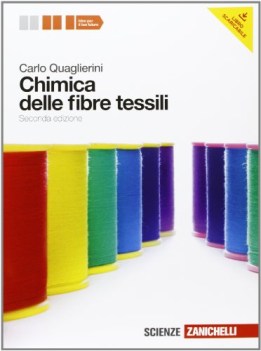 chimica delle fibre tessili (2ediz.)