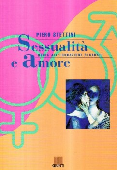 sessualita e amore guida all\'educazione sessuale