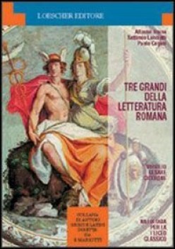 tre grandi della letteratura romana