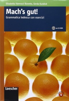 mach\'s gut! gramm. tedesca con esercizi