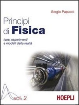 principi di fisica 2 x licei