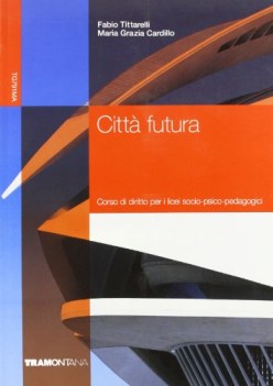 citta futura x liceo pedagogico