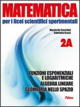 matematica per i licei scientifici... 2a