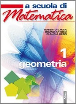 a scuola di matematica 1 geometria