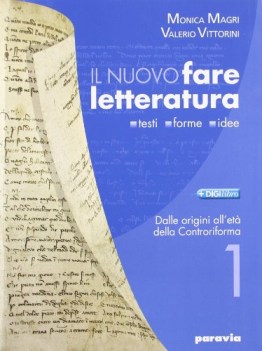 nuovo fare letteratura 1 (2tomi SENZA divina c.)