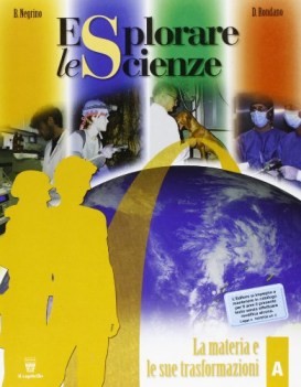 esplorare le scienze A+B+C+D (4 TOMI)