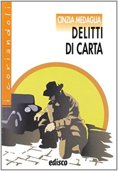 delitti di carta, narr.