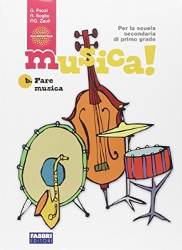 musica!, fare musica + lab. + cd